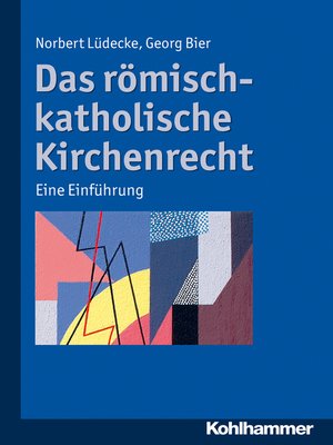 cover image of Das römisch-katholische Kirchenrecht